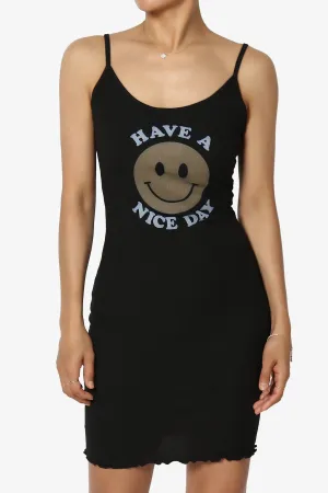 HAVE A NICE DAY Smiley Face Cami Dress